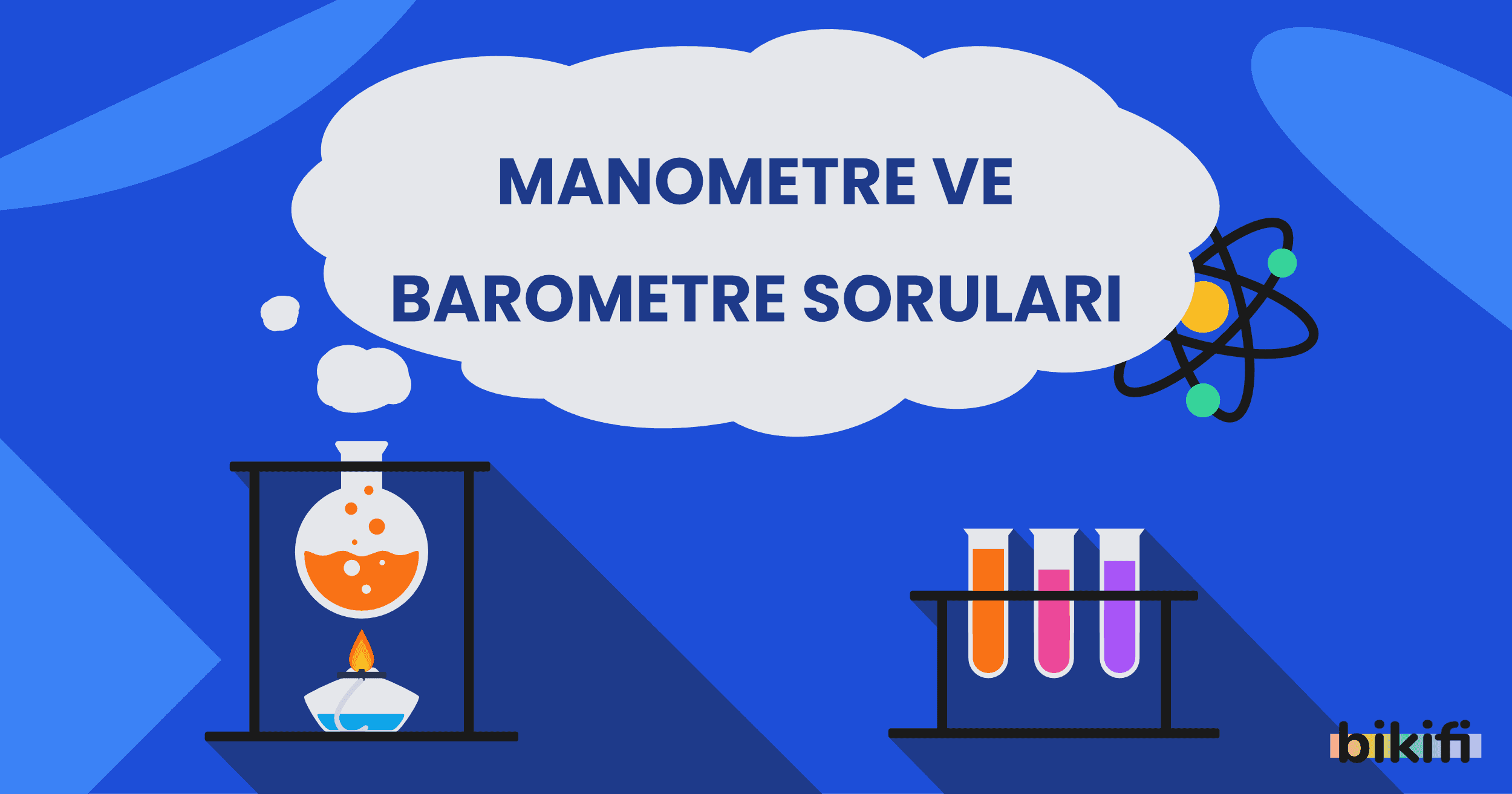 Manometre ve Barometre Soruları
