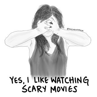 I like watching scary movies a person says, their eyes covered by their hands