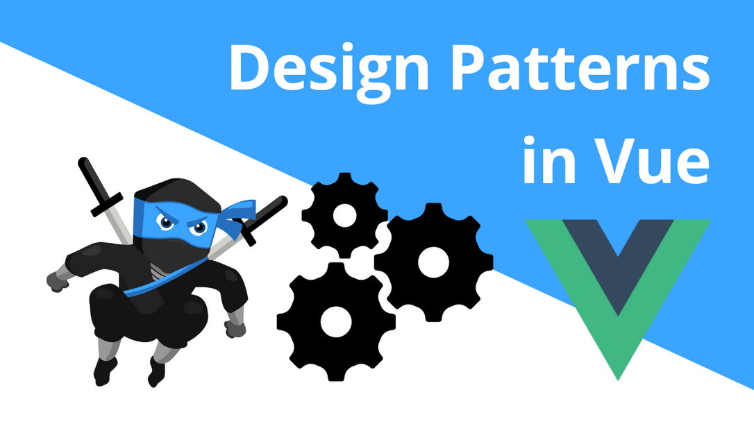 Vue Design Patterns