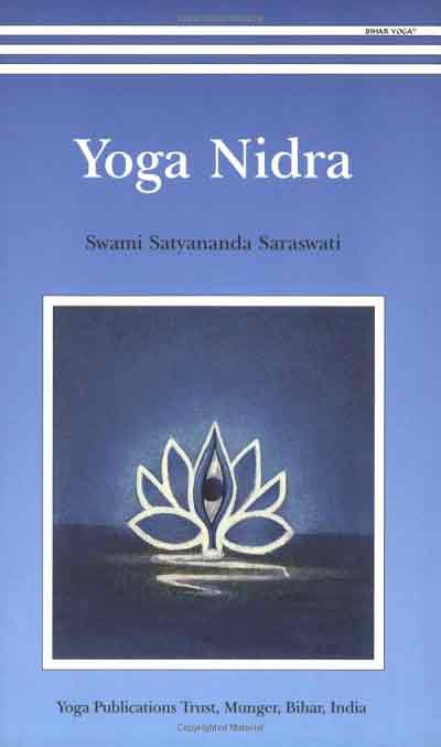 Yoga nidra swami satyananda saraswati