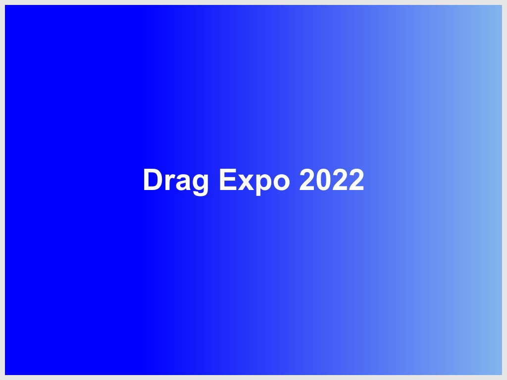 Drag Expo 2023 UpNext