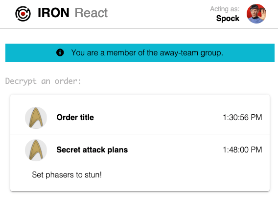 Screenshot of app after Spock was added to the group showing he can now decrypt orders Screenshot of app after Spock was added to the group showing he can now decrypt orders