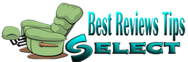 Recliner Select » Best Recliners Reviews & Tips