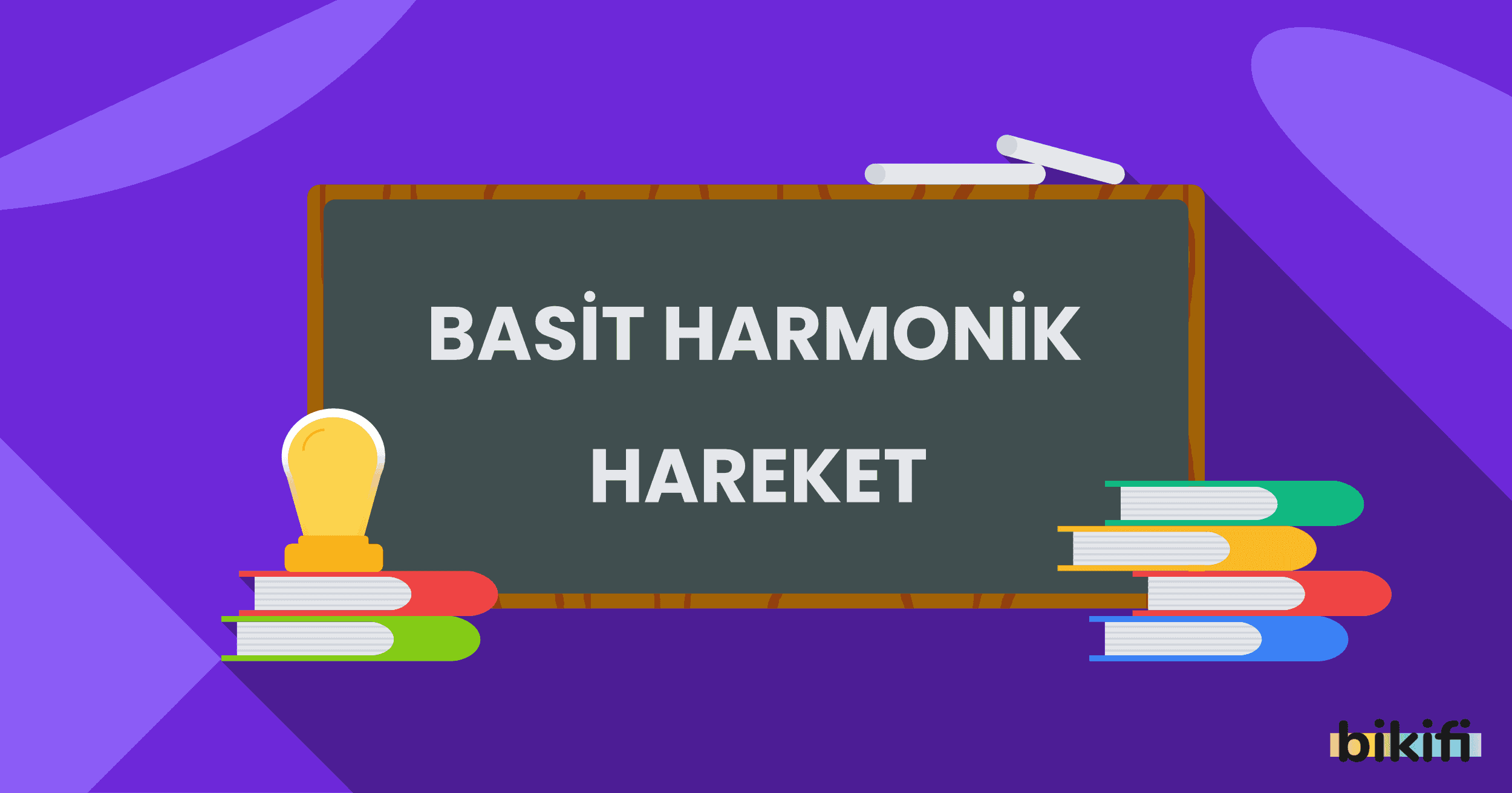 Basit Harmonik Hareket