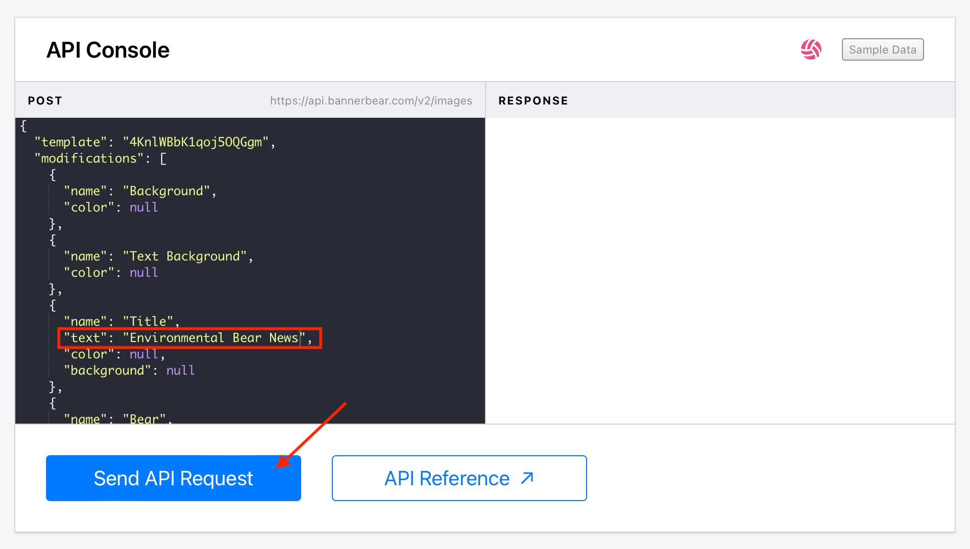 Screenshot of Bannerbear API console with red arrow pointing to Send API Request