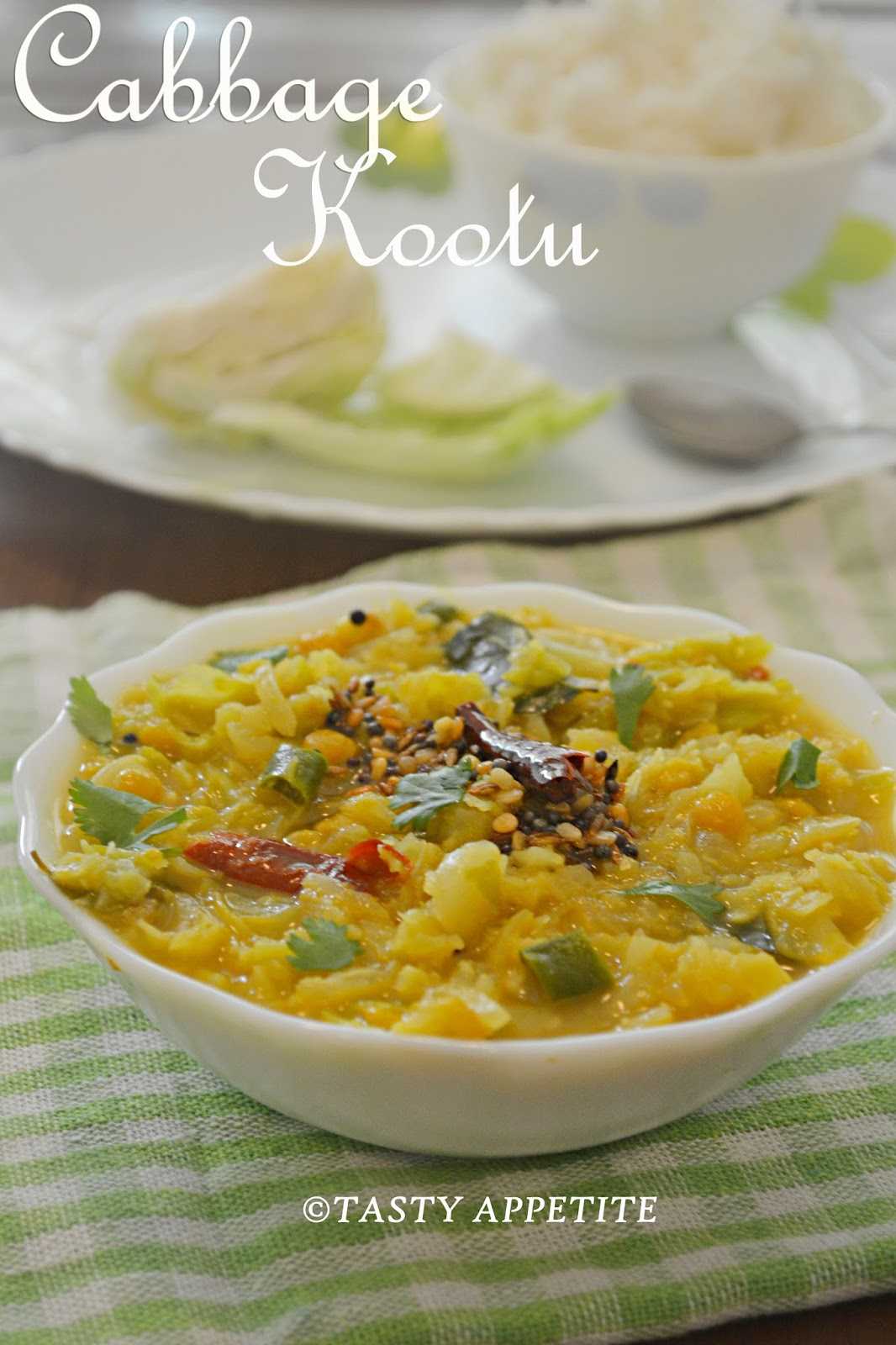 Cabbage Kootu | Tasty Appetite