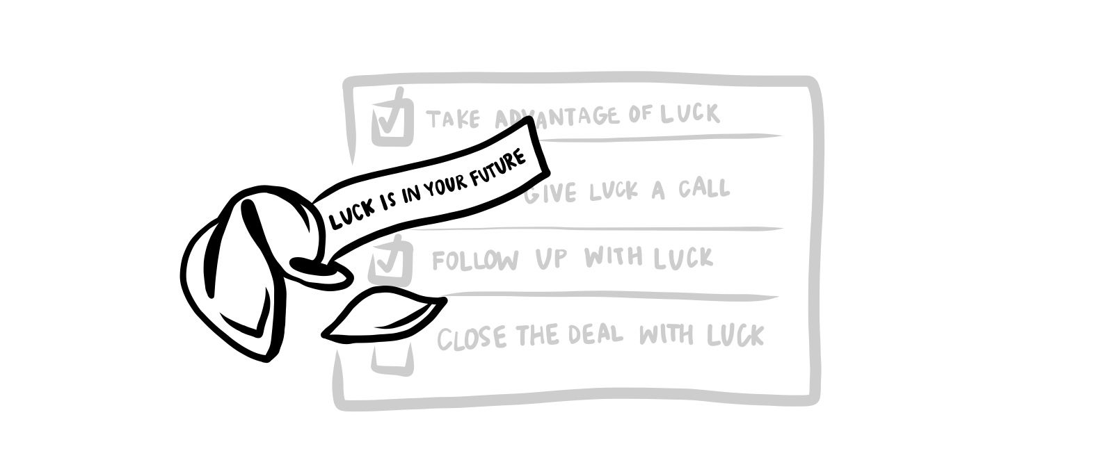 It's what you do with luck that matters.