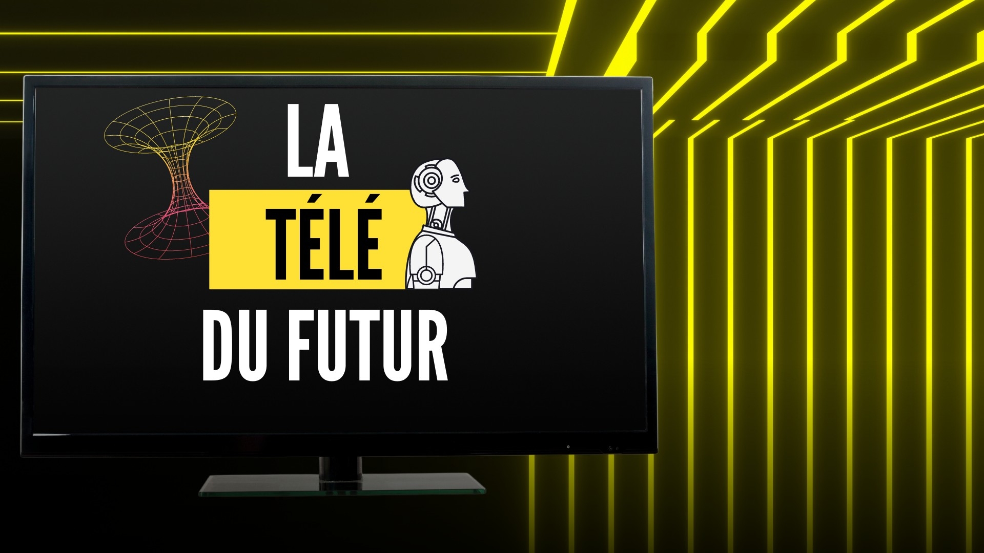 La télévision du futur et ce à quoi elle ressemblera
