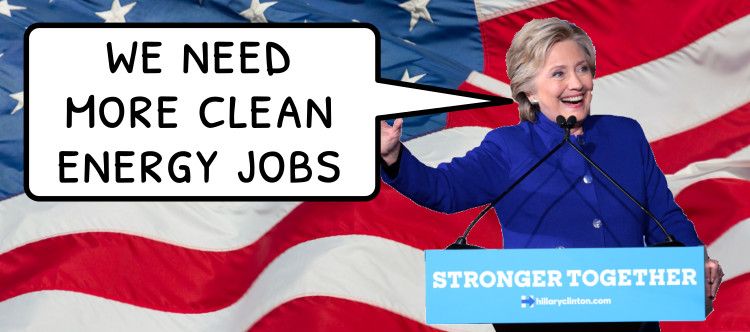 Hillary Clinton saying 'We need more clean energy jobs'.
