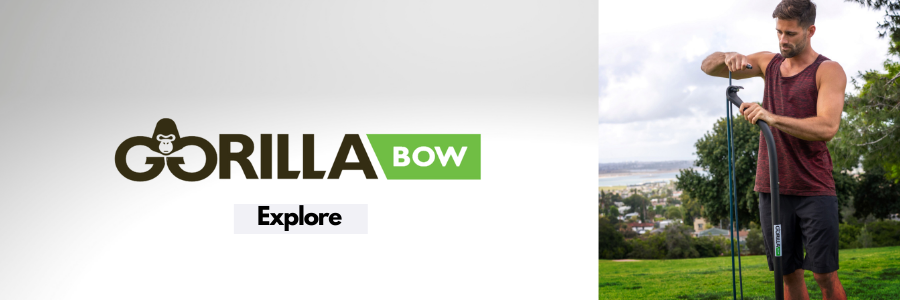 Gorilla Bow Reviews - Explore