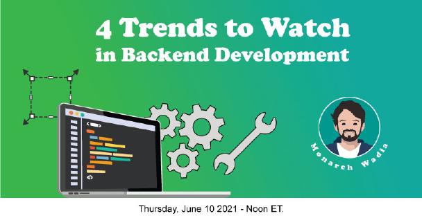 Banner for 4 Trends to Watch in Backend Development