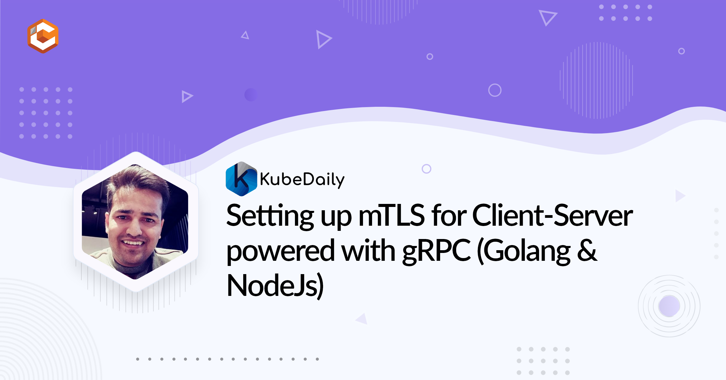 Setting up mTLS for Client-Server powered with gRPC (Golang & NodeJs)