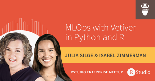 Thumbnail An image of Julia Silge and Isabel Zimmerman. The text says MLOps with Vetiver in Python and R, Julia Silge & Isabel Zimmerman, RStudio Enterprise Meetup. The RStudio logo is in the lower right-hand corner and the amphora icon is in the top right-hand corner.