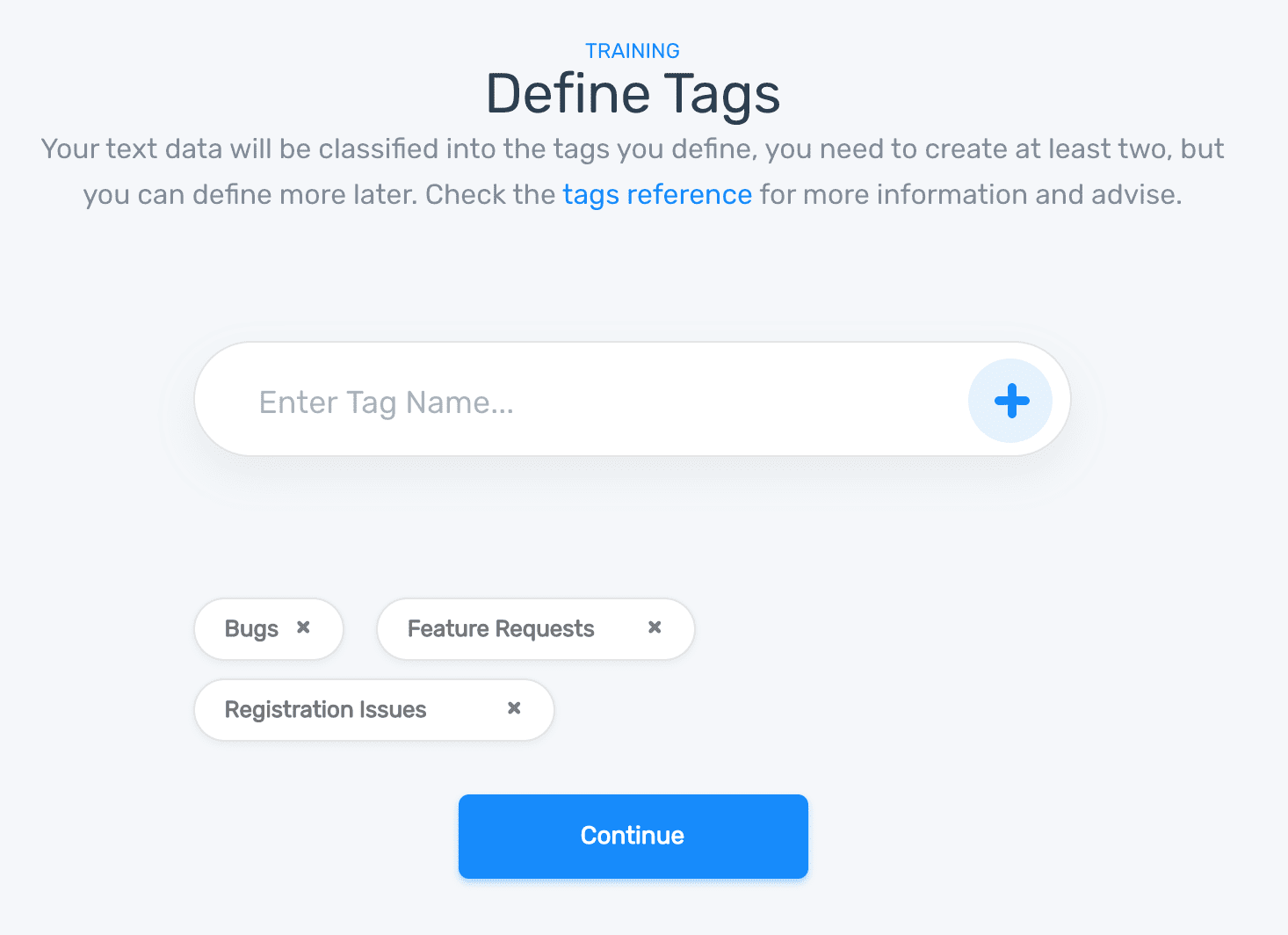 Step 3: Define tags that you want to use to tag customer service data
