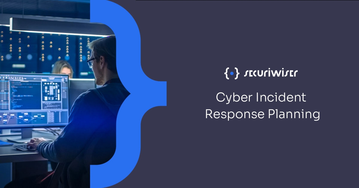 Cyber Incident Response Planning