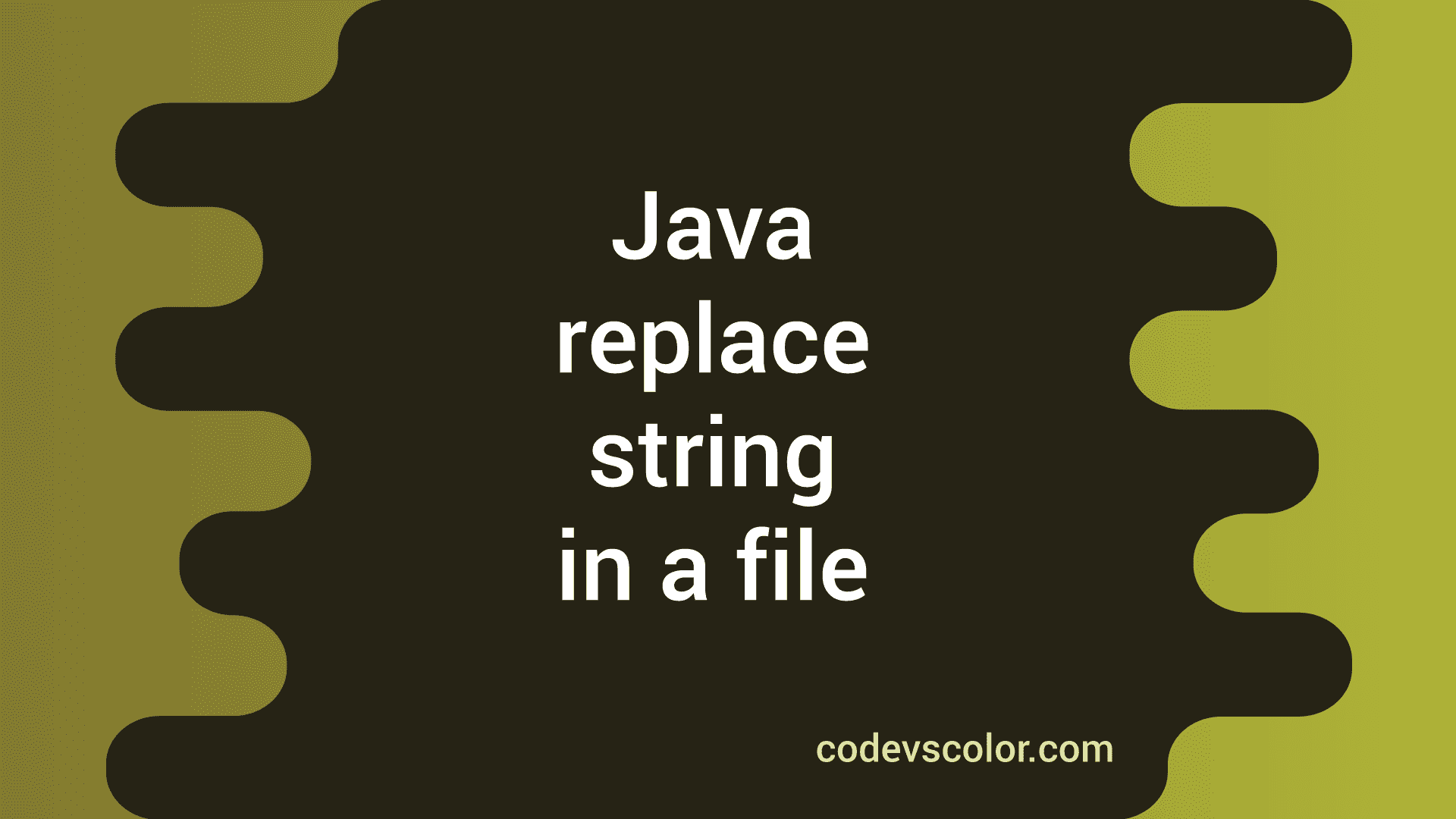 java-program-to-replace-string-in-a-file-codevscolor