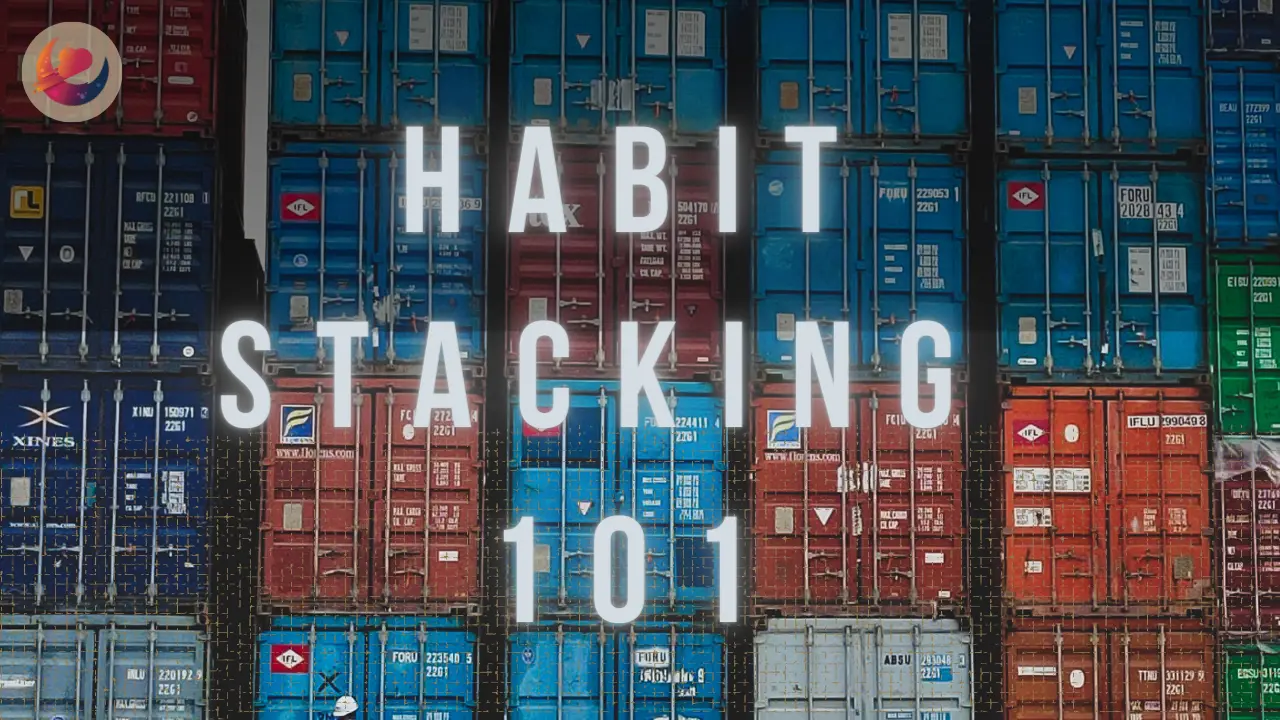 Habit Stacking article cover image by Dreamers Abyss