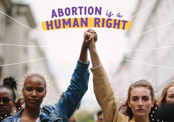 Women fighting for safe abortion access for all