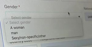 A screenshot of an online form with a &quot;Gender&quot; field and dropdown options of &quot;A woman&quot;, &quot;man&quot;, and &quot;Sexy/non-specific/other&quot;