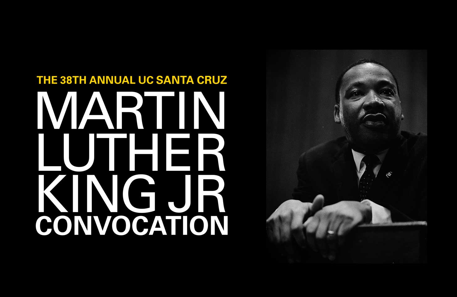 38th Annual Martin Luther King Jr Memorial Convocation