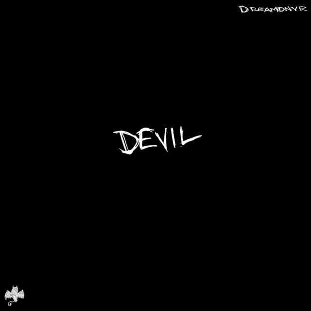 A picture of the Spotify cover for the song: DEVIL by DREAMDNVR