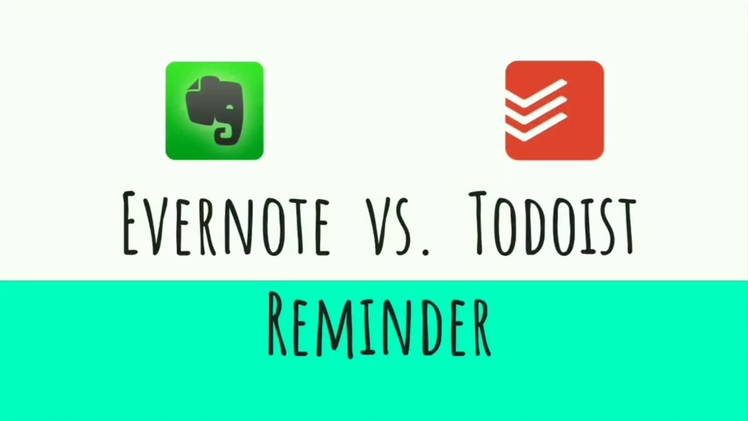 封面圖片(數位辦公: Evernote vs Todoist Reminder 功能)