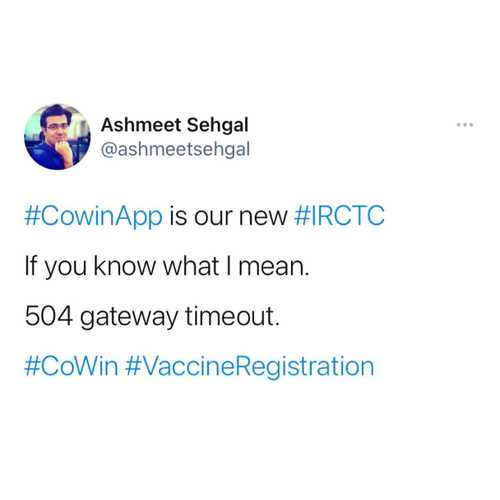 No OTP for several minutes.

Luckily received OTP all of a sudden but then

Photo ID drop & Gender radio buttons not working, 502 error

Overall site and app miserably zero scalable!!

Have u guys ever deployed a scalable app or just flexing ur govt job title?

#cowin #vaccinationregistation #cowinapp 

#ashmeetsehgaldotcom

#narendramodi #health #stayathome #covidindia #italia #outbreak #doctors #quarantinelife #kerala #jantacurfew #instagood #stayhealthy #healthcare #coronaupdates #love #who #bangalore #indianews #workfromhome #coronamemes #covi #food #coronapandemic #coronawarriors #coronanews #maharashtra
