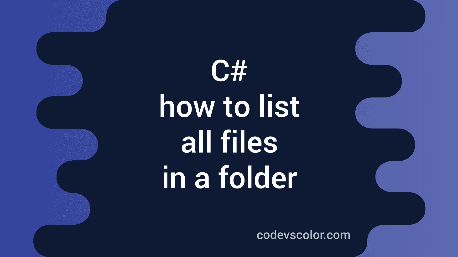 how-to-list-all-files-in-a-folder-in-c-codevscolor