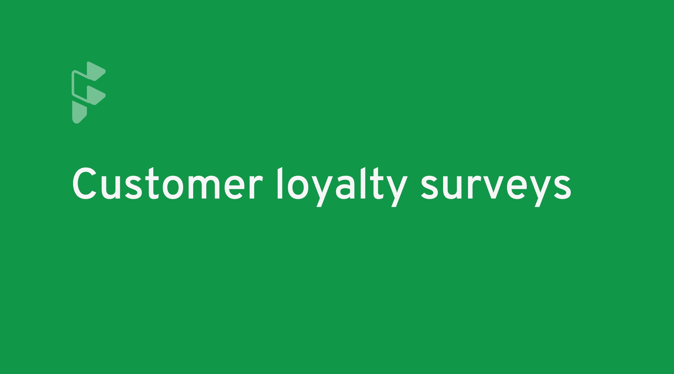 Customer loyalty surveys - Formsure