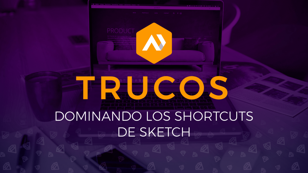 Trucos para dominar shortcuts Sketch.