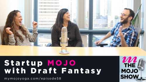 Startup MOJO with Draft Fantasy