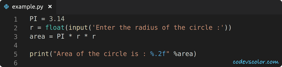 Find the Area of a circle in python : Python tutorial 28 - CodeVsColor