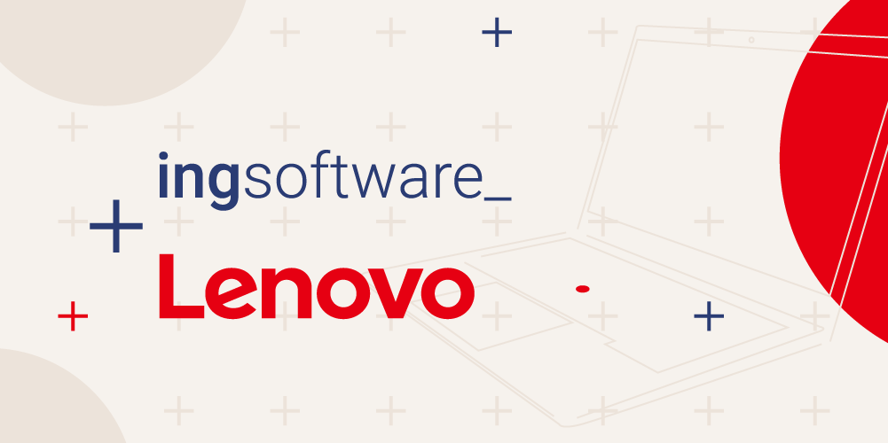 Lenovo & Ingsoftware Partnership Story