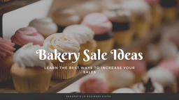 Best Bakery Sale Ideas for 2020 🧁