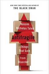 Related book Antifragile: Things That Gain from Disorder Cover