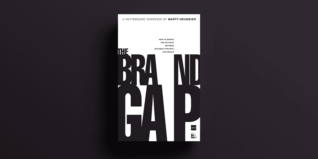 Brand Gap by Martu Neumeier