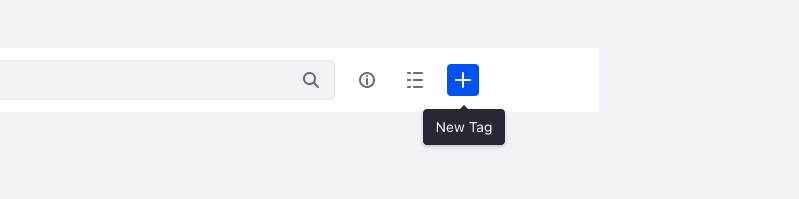 Show a plus button in a management toolbar with tooltiop "New Tag"