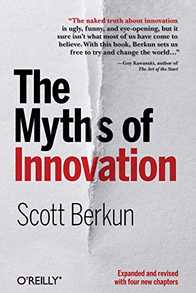 The Myths of Innovation Cover