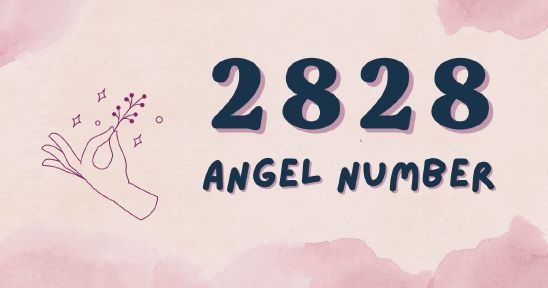 2828 Angel Number - Meaning, Symbolism & Secrets