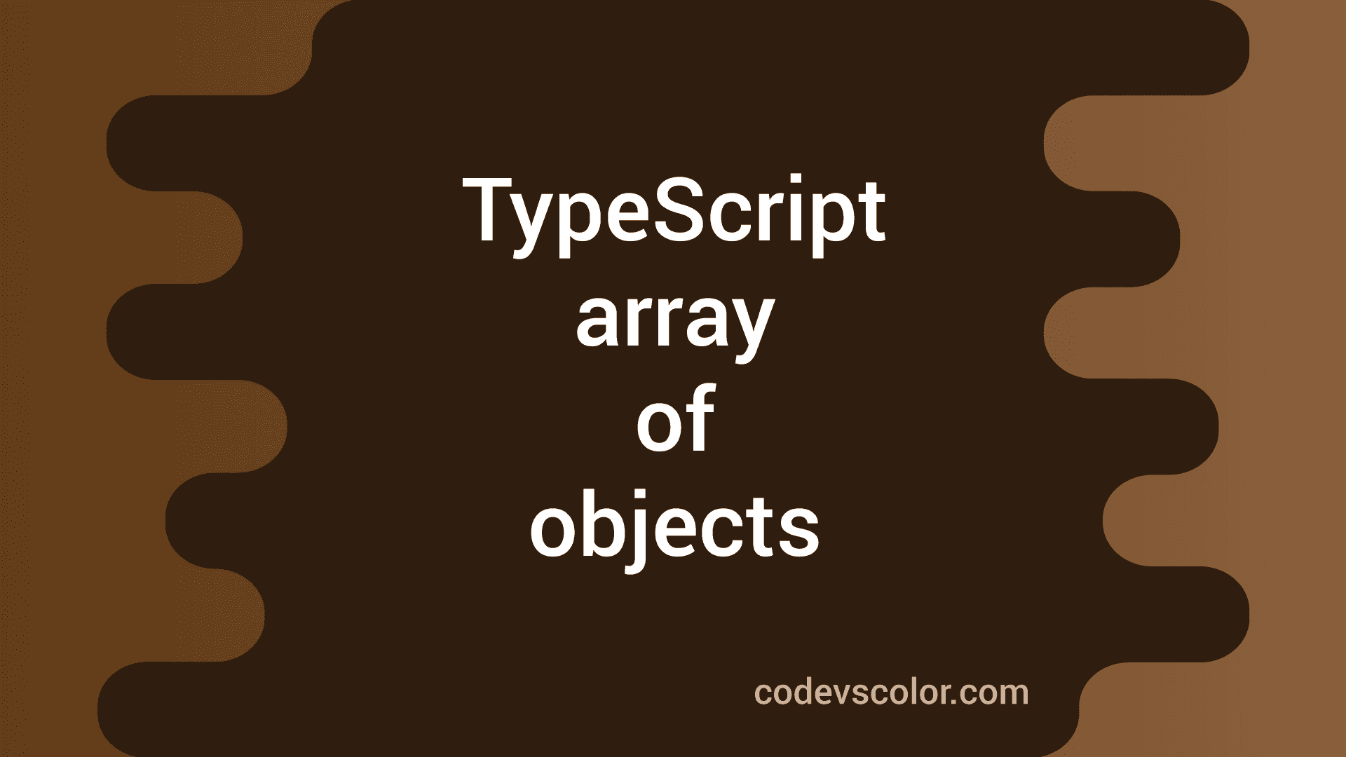 Typescript Array Of Objects 