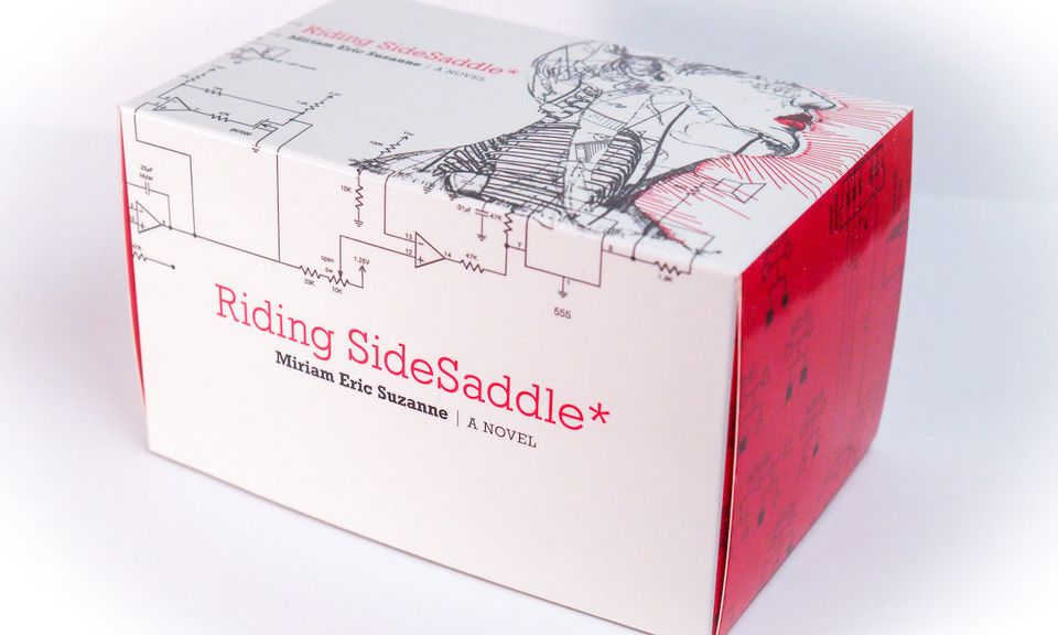 Riding SideSaddle*, Miriam Eric Suzanne, a novel (in a 3x5 box)