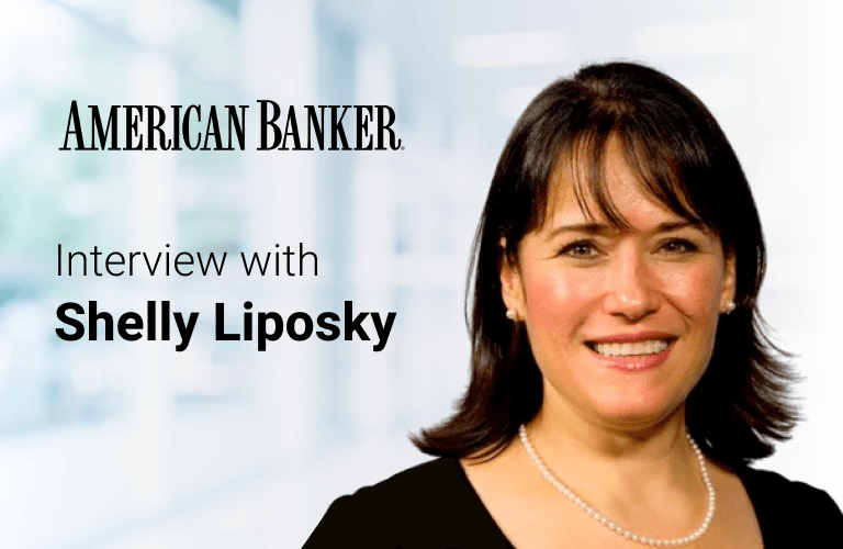Headshot of Shelly Liposky with American Banker logo and the words Interview with Shelly Liposky