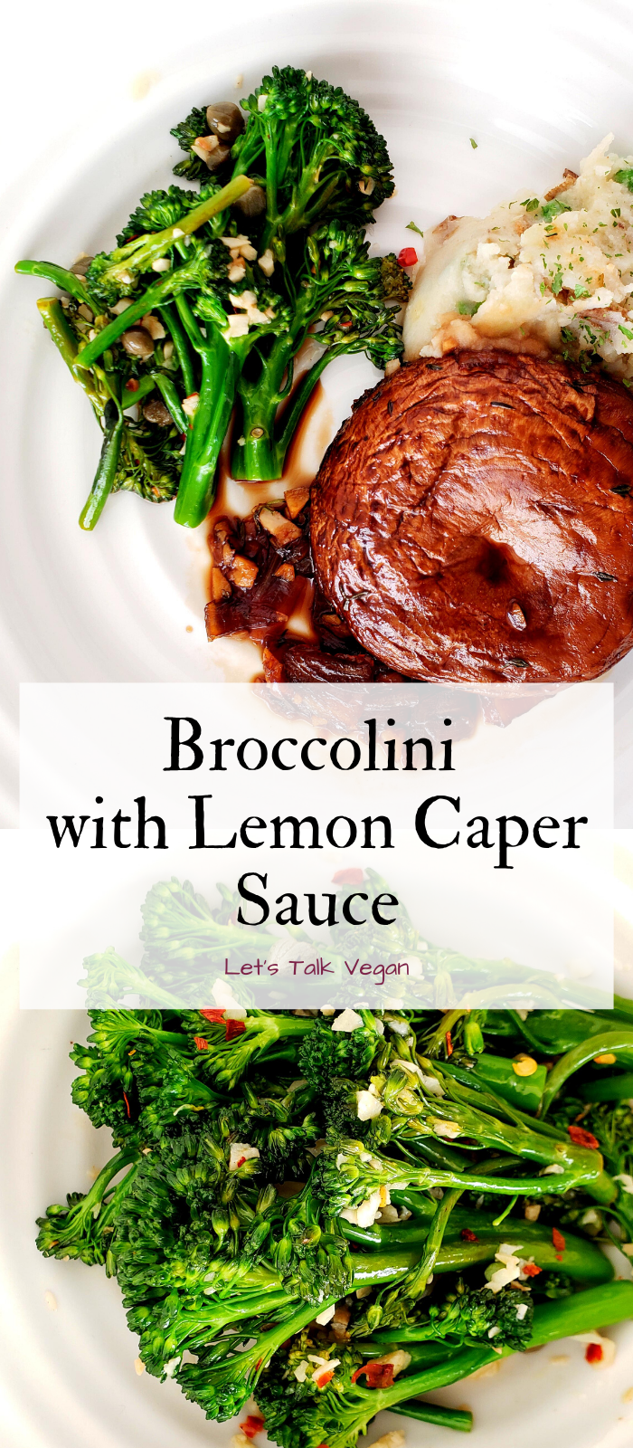 Broccolini with Lemon Caper Sauce