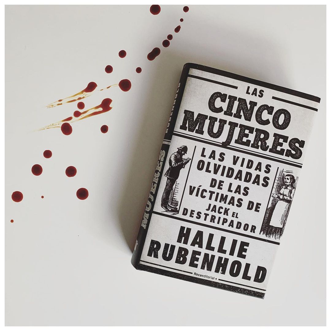 Imagen de Reseña de "Las cinco mujeres, Las vidas olvidadas de las víctimas de Jack el Destripador", de Hallie Rubenhold