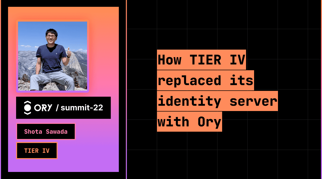 How TIER IV Replaced its Identity Server with Ory
