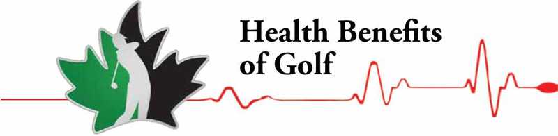 Health Benefits of Golf Health Benefits of Golf
