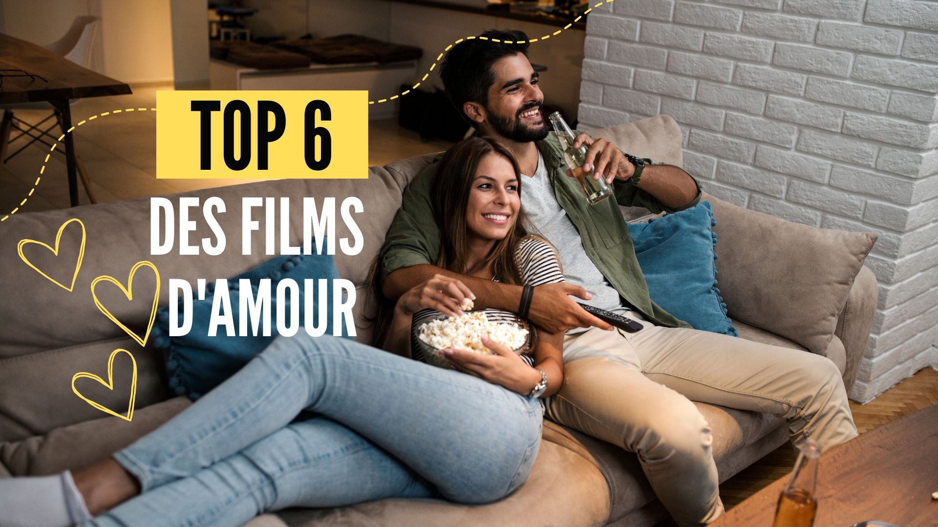 Découvrez notre sélection de films romantiques pour passer un doux moment en couple