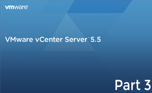 vCenter Server Part - 3