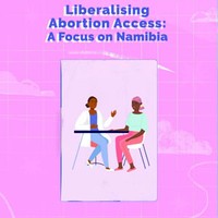 EP 9: Liberalising Abortion Access: A Focus on Namibia