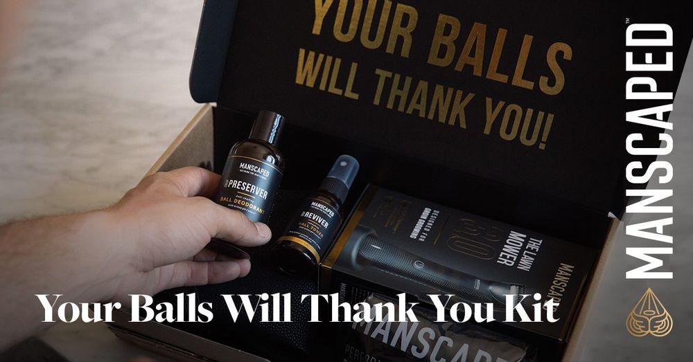 Your Balls Will Thank You Kit MANSCAPED™ Blog